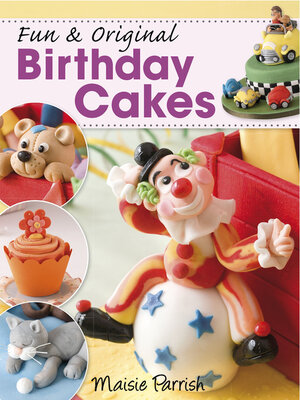 cover image of Fun & Original Birthday Cakes